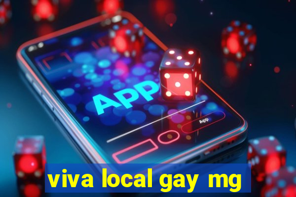 viva local gay mg